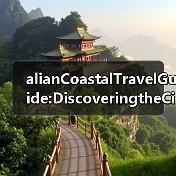 alianCoastalTravelGuide:DiscoveringtheCitybytheSeaFINISHED alianCoastalTravelGuide:DiscoveringtheCitybytheSeaFINISHED