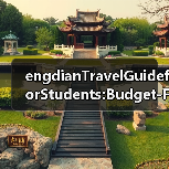 engdianTravelGuideforStudents:Budget-FriendlyTipsfortheFilmSetCapitalFINISHED engdianTravelGuideforStudents:Budget-FriendlyTipsfortheFilmSetCapitalFINISHED